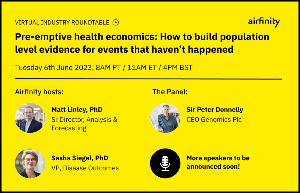  Pre-emptive Health Economics: How to build population level evidence for events that haven’t happened